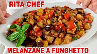 MELANZANE A FUNGHETTO🍆RITA CHEF  Senza friggere gustose e super appetitose [upl. by Randolph]