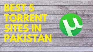 Top 5 Torrent Sites in Pakistan 100 Working  UrduHindi [upl. by Musa]