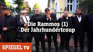 Der RammoClan 1 Der Jahrhundertcoup  SPIEGEL TV [upl. by Ettennal]