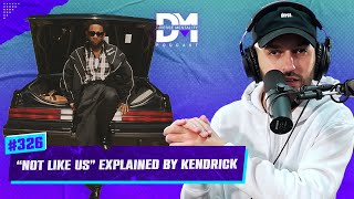 The Diverse Mentality Podcast 326  Not Like Us Explained By Kendrick Lamar [upl. by Clyve]