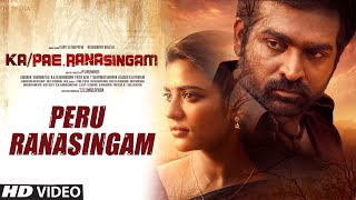 Peru Ranasingam Video Song  Ka Pae Ranasingam Tamil Movie  Vijay Sethupathi Aishwarya R  Ghibran [upl. by Ardnasil]