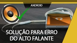 Como RESOLVER o problema do Alto Falante que NÃO funciona NÃO SAI SOM [upl. by Nazarius]