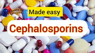 CEPHALOSPORINS MADE EASY LEARN WITH ME  EASYTRICKS  PHARMACOLOGY MADE EASYNEET PG [upl. by Zinnes]