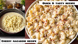 Mac amp cheese recipe  Quick cheesy macaroni recipe  Easy pasta recipe [upl. by Tudor464]