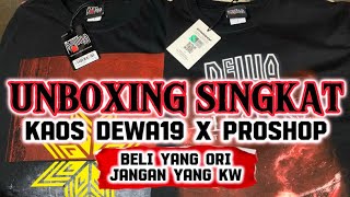 Unboxing Kaos Dewa 19 Proshop Official Merchandise [upl. by Beacham703]