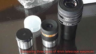 Comparison between three types of 4mm focal length telescope eyepieces [upl. by Adiaz]