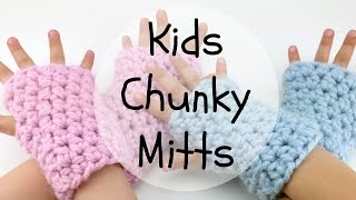 How To Crochet Kids Chunky Mitts Episode 367 [upl. by Onaicnop592]