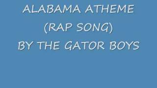 ALABAMA ANTHEME BY GATOR BOYS [upl. by Danuloff676]