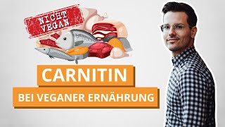 Riskieren vegan lebende Menschen einen Mangel an Carnitin [upl. by Amalbergas]