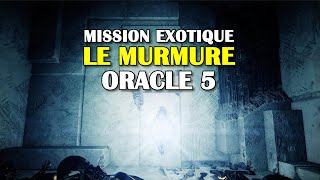 Destiny 2  Le Murmure  Oracle 5  Triomphe Traqueur dOracle semaine 3 [upl. by Otreblide]