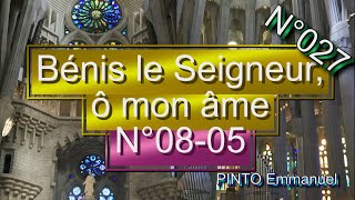 Bénis le Seigneur ô mon âme  N°0805  Instrumental avec paroles  N°027 [upl. by Faucher]