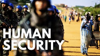 Human Security [upl. by Arahas86]