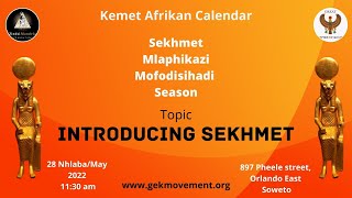 Mkhulu Nsingiza  African Calendar  Introducing SekhmetBast [upl. by Adlanor]