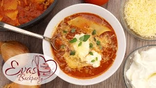 LasagneSuppe  schnelles einfaches Gericht für den Herbst  OnePotRezept  Kochen Evasbackparty [upl. by Egdamlat35]