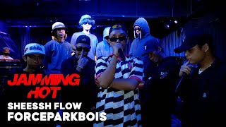 FORCEPARKBOIS  SHEESSH FLOW  Jamming Hot [upl. by Birmingham]