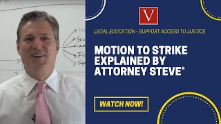 Motion to Strike explained by Attorney Steve [upl. by Bowman]