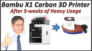 Bambu X1 Carbon 3D Printer after 3Weeks of Usage [upl. by Gerhan]