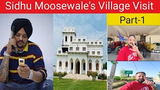 Video10  Part1  Sidhus Village Visit  rajumaan5911 sidhumoosewala [upl. by Notsle615]