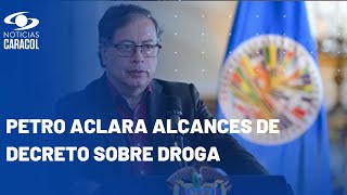 “Lo único que ha hecho el Gobierno es derogar la multa por porte de dosis personal” Petro [upl. by Lantha]