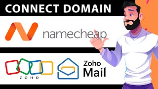 How To Connect Namecheap Domain To Zoho Mail UPDATE 2024 [upl. by Allbee560]