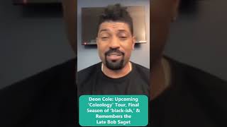 Deon Cole Upcoming ‘Coleology’ Tour Final Season of ‘blackish’ amp Remembers the Late Bob Saget [upl. by Cassius]