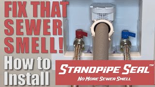 Having a Sewer Smell Problem Learn How To Fix That Sewer Smell with STANDPIPE SEAL New Adapter [upl. by Allicirp]