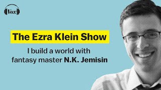 NK Jemisin’s master class in world building  The Ezra Klein Show [upl. by Immas214]