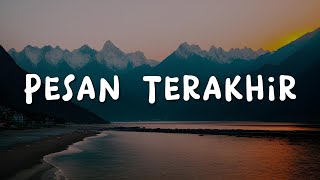 Lyodra  Pesan Terakhir  Lirik Lagu Mix Playlist [upl. by Adorne965]