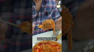 Sabse sasti Nihari in Mumbai  Gosh Nihari Rs 50 shorts [upl. by Ecnerrat]