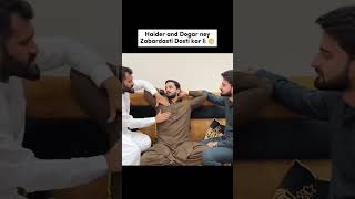 Haider or dogar ny zabardasti dosti kr li😂🥺haidershah rajabfamily rajab [upl. by Raul]