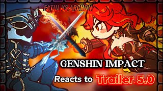 Genshin impact react to Trailer 50 ‖Captain Vs Mavuika‖ [upl. by Nyleek]