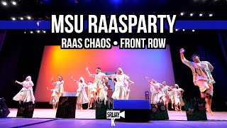 MSU RaaSparty  Raas Chaos 2024 Front Row [upl. by Wandie]