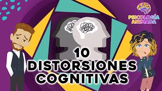 TU MENTE TE ENGAÑA Las 10 Distorsiones Cognitivas más comunes [upl. by Nugesulo660]