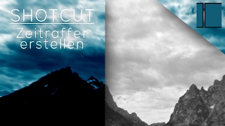 SHOTCUT │ ZEITRAFFER erstellen │GermanDeutsch [upl. by Jose100]