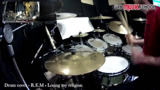 REM  Losing My Religion  DRUM COVER [upl. by Namia]