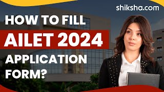 How to fill AILET 2024 application form [upl. by Assened]