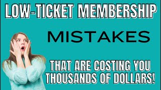 7 Membership Mistakes Youre Making That Will Cost You THOUSANDS of Dollars  Do This Instead [upl. by Mandie778]