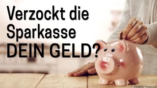 Tagesgeldkonto Sparkasse Verzockt die Sparkasse Dein Geld [upl. by Matthaus]