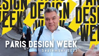 Paris Design Week in September 2023 Part 1 [upl. by Luapnoj431]