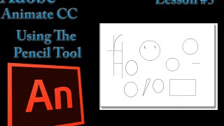 Adobe Animate CC Lesson 5  Using the Pencil Tool [upl. by Ibbor332]