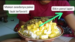 bikin perut laper terus makan sayur tahu sama tempe pakai kuah lezatttt [upl. by Borras]