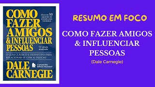 Como Fazer Amigos e Influenciar Pessoas  Resumo Audiobook [upl. by Andryc]