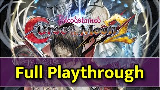 Bloodstained Curse of the Moon 2  Full Playthrough [upl. by Ebocaj862]