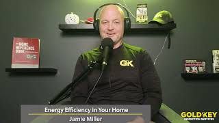 Energy Efficiency in Your Home with Jamie Miller [upl. by Huntley]