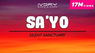 Silent Sanctuary  Sayo Official Lyric Video [upl. by Coney852]