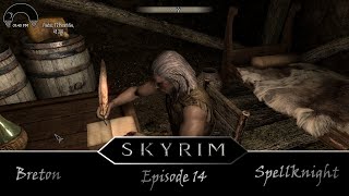 Skyrim Part  14 Breton SpellKnight Forsworn Conspiracy Peryites Daedric Quest [upl. by Gass]