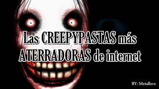 Las creepypastas más aterradoras de internet  Metallerz [upl. by Kameko951]