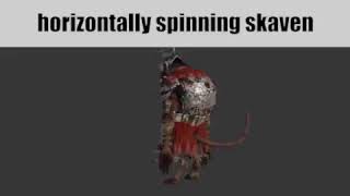 Low Quality Horizontally Spinning Skaven [upl. by Ytsirhk880]