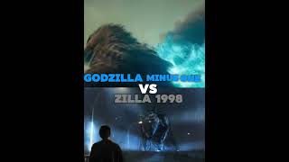 Godzilla minus one vs Zilla 1998 [upl. by Delanty577]