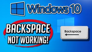 Backspace Key Not Working In Windows 10  5 FIXES [upl. by Areehs]